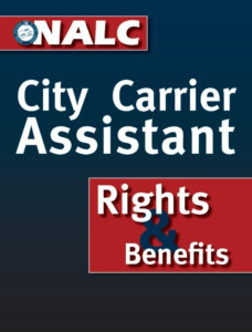 NALC City Carrier Assistant Rights Benefits National Association